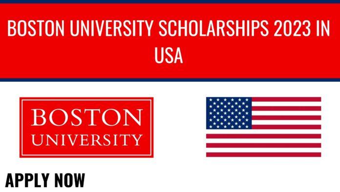 Boston University Scholarships 2023 In USA