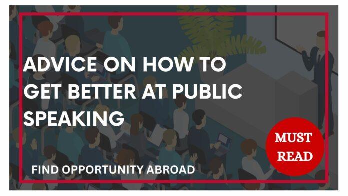 Advice on How to Get Better at Public Speaking