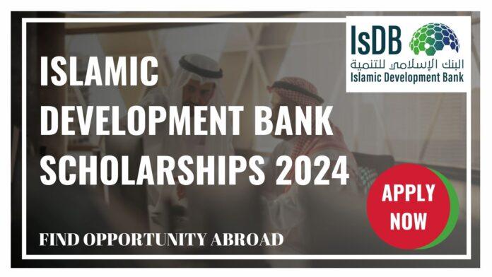 Islamic Development Bank Scholarships 2024