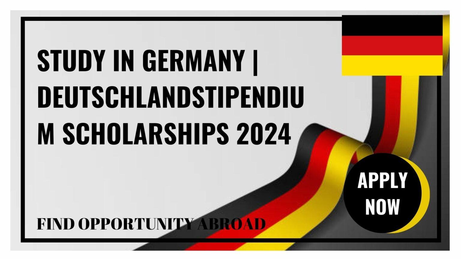 Study in Germany Deutschlandstipendium Scholarships 2024